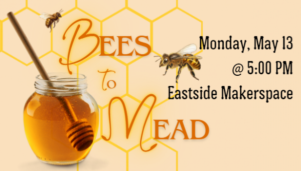 Image for event: Bees To Mead