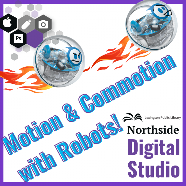 Image for event: Motion and Commotion with Robots! - Part 2