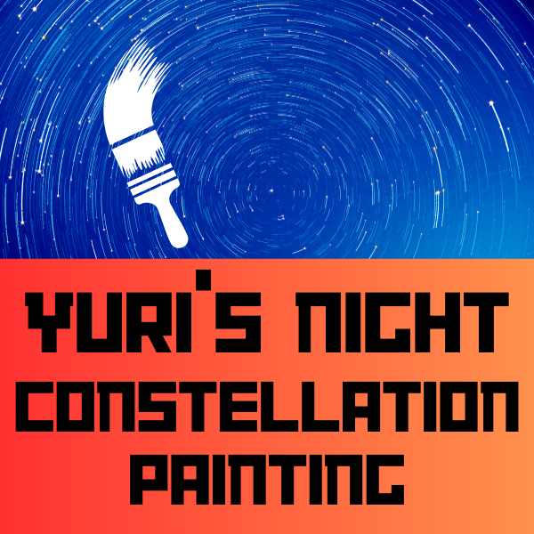 Image for event: Yuri's Night Constellation Painting
